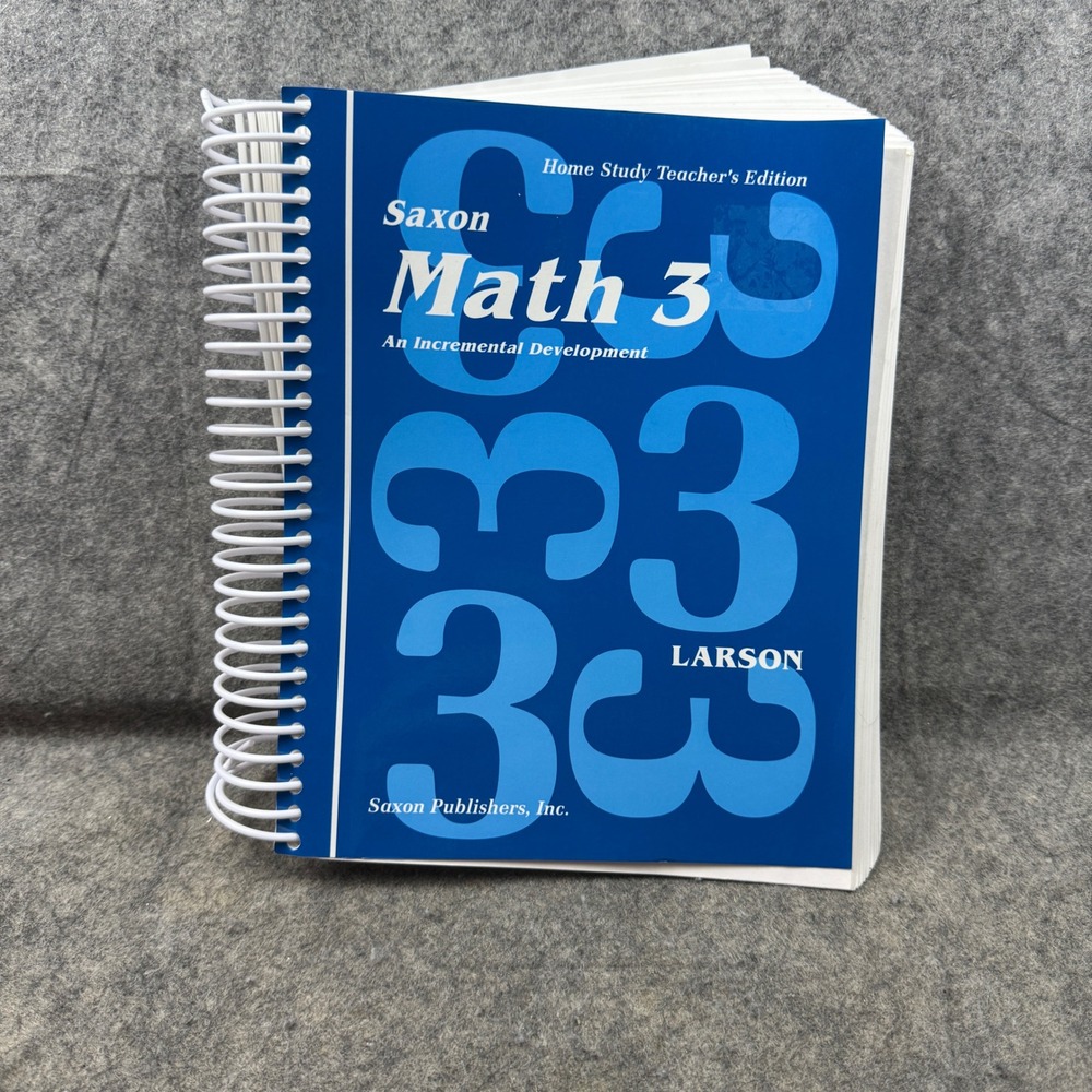 Saxon Math 3 Home Study Teacher Edition Nancy Larson Incremental Development